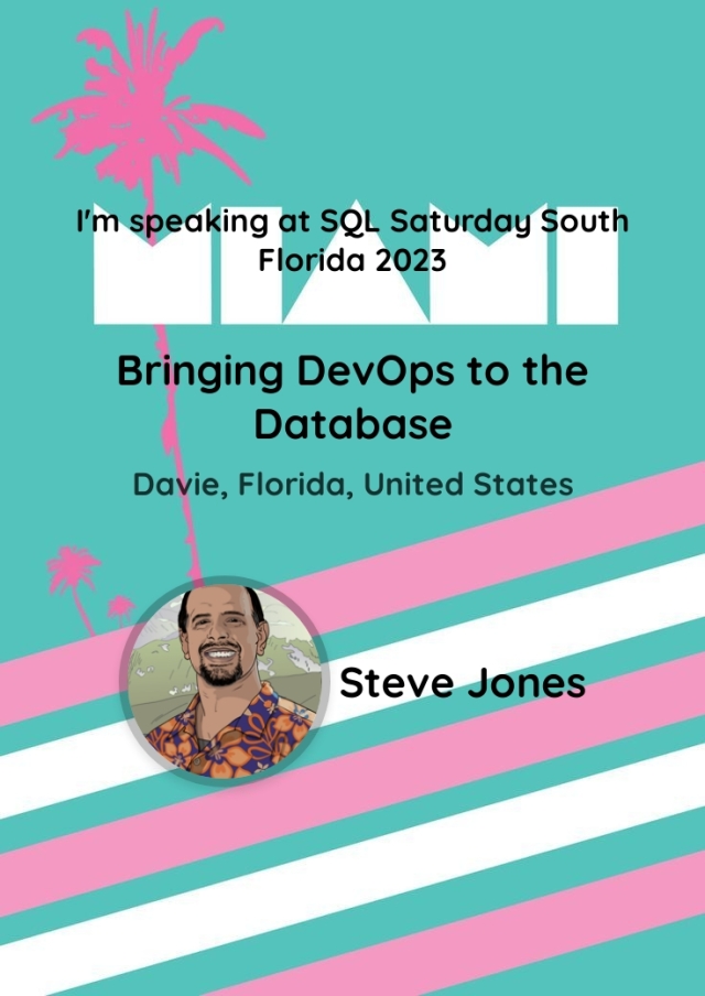 speaking at SQL Saturday south florida